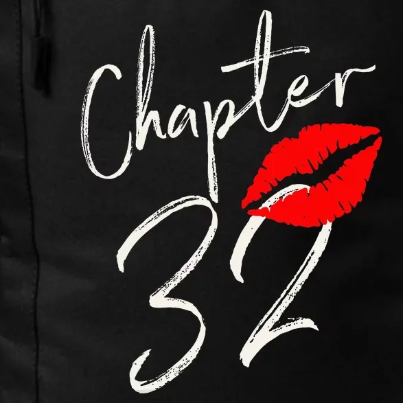 Chapter 32 Years 32nd Happy Birthday Lips Daily Commute Backpack