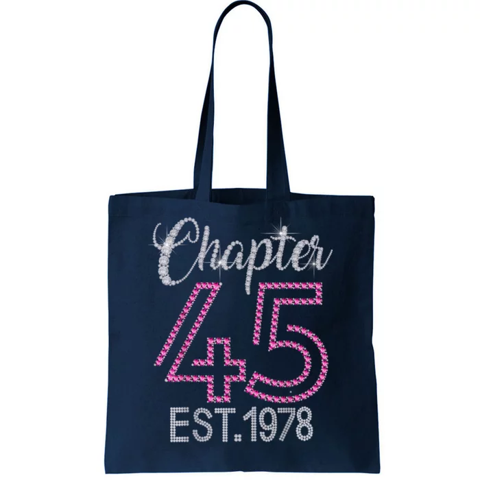 Chapter 45 EST 1978 45th Birthday Tee Gift For Wo Tote Bag