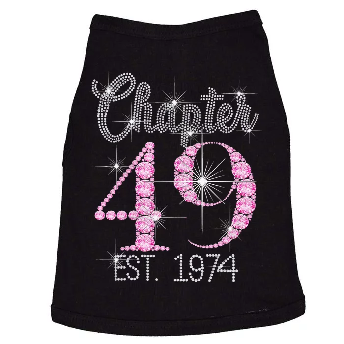 Chapter 49 EST 1974 49Th Birthday Gift For Womens Doggie Tank