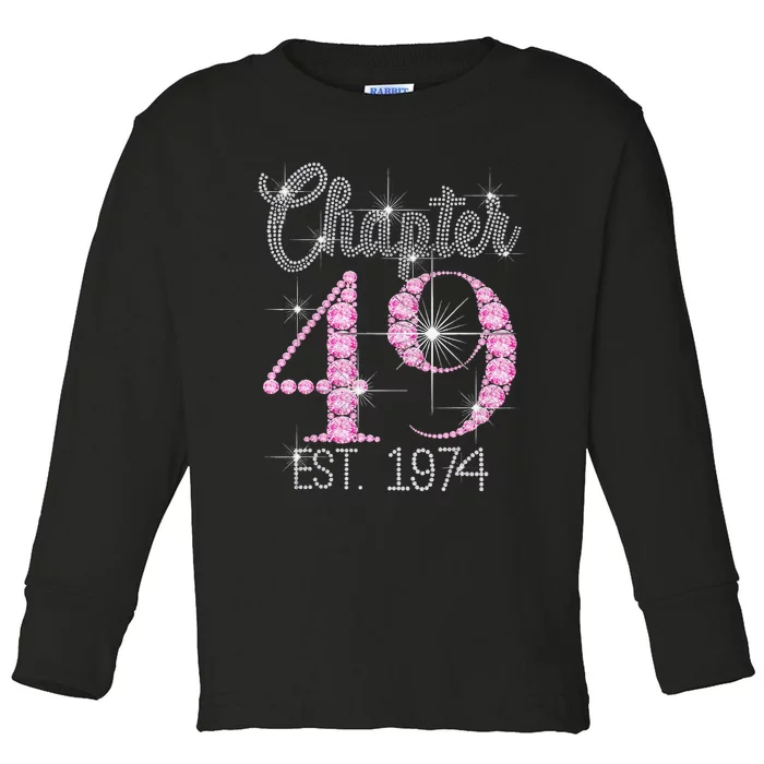 Chapter 49 EST 1974 49Th Birthday Gift For Womens Toddler Long Sleeve Shirt