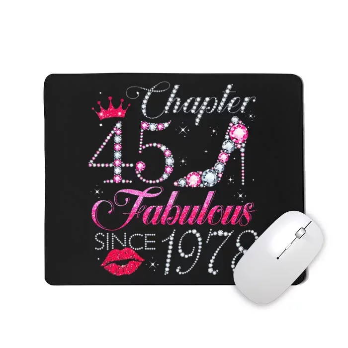 Chapter 45 Fabulous Since 1978 45Th Birthday Gift For Women Mousepad