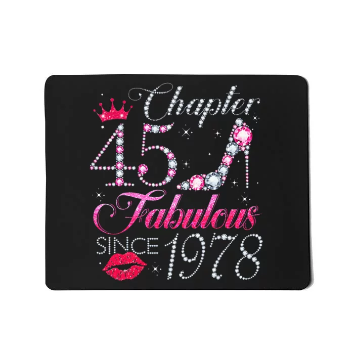 Chapter 45 Fabulous Since 1978 45Th Birthday Gift For Women Mousepad