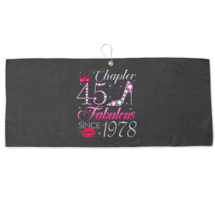 Chapter 45 Fabulous Since 1978 45Th Birthday Gift For Women Large Microfiber Waffle Golf Towel