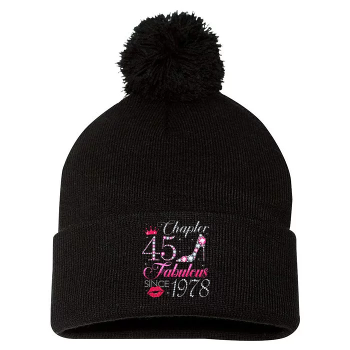 Chapter 45 Fabulous Since 1978 45Th Birthday Gift For Women Pom Pom 12in Knit Beanie