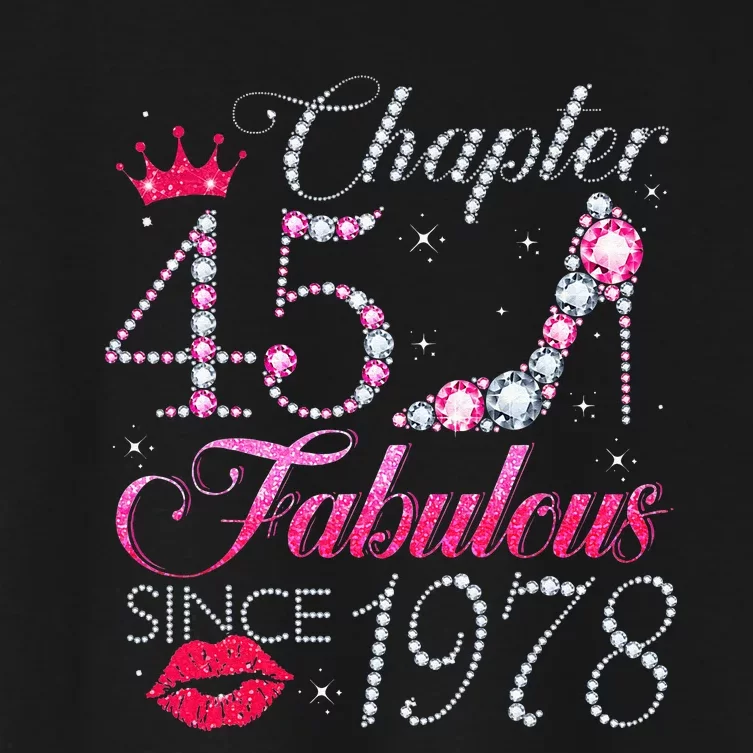 Chapter 45 Fabulous Since 1978 45Th Birthday Gift For Women Women's Crop Top Tee