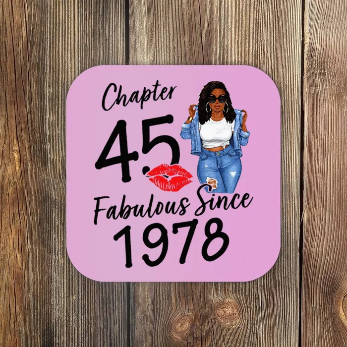 Chapter 45 Fabulous Since 1978 Black Girl Birthday Queen Coaster