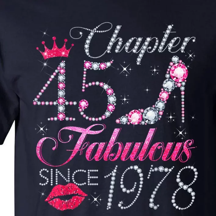 Chapter 45 Fabulous Since 1978 45Th Birthday Present Gift For Wo Tall T-Shirt