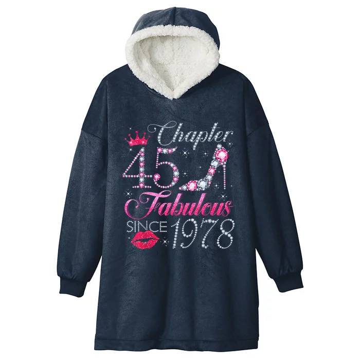 Chapter 45 Fabulous Since 1978 45Th Birthday Present Gift For Wo Hooded Wearable Blanket