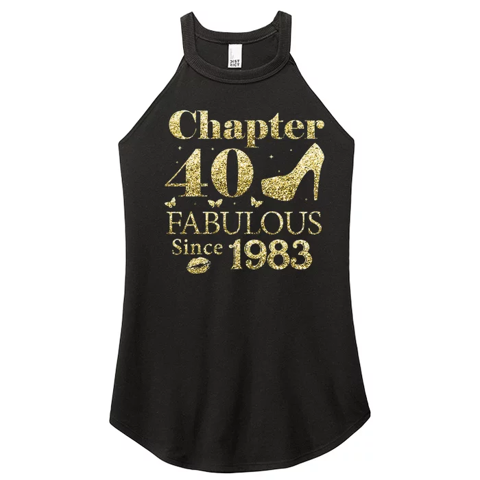 Chapter 40 Fabulous Since 1983 40Th Birthday Gift For Ladies Women’s Perfect Tri Rocker Tank