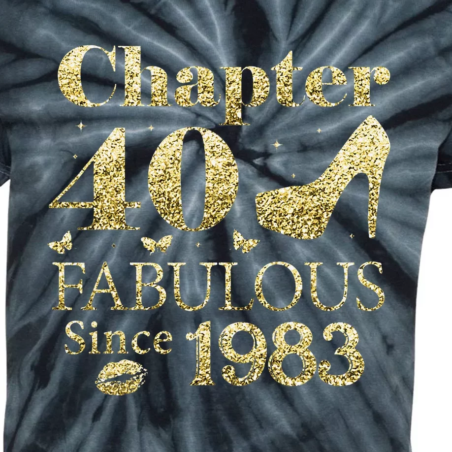 Chapter 40 Fabulous Since 1983 40Th Birthday Gift For Ladies Kids Tie-Dye T-Shirt