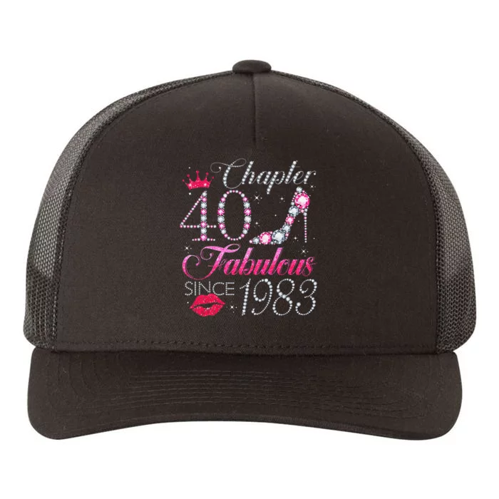 Chapter 40 Fabulous Since 1983 40Th Birthday Gift For Women Yupoong Adult 5-Panel Trucker Hat