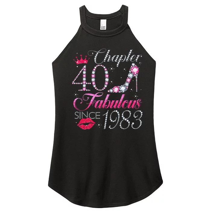 Chapter 40 Fabulous Since 1983 40Th Birthday Gift For Women Women’s Perfect Tri Rocker Tank