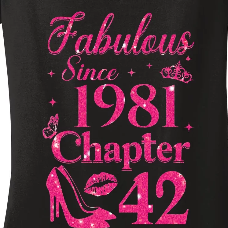 Chapter 42 Fabulous Since 1981 42nd Birthday Women's V-Neck T-Shirt