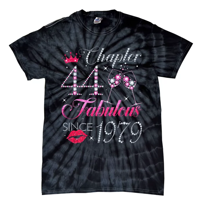 Chapter 44 Fabulous Since 1979 44th Birthday Gift For Women Tie-Dye T-Shirt