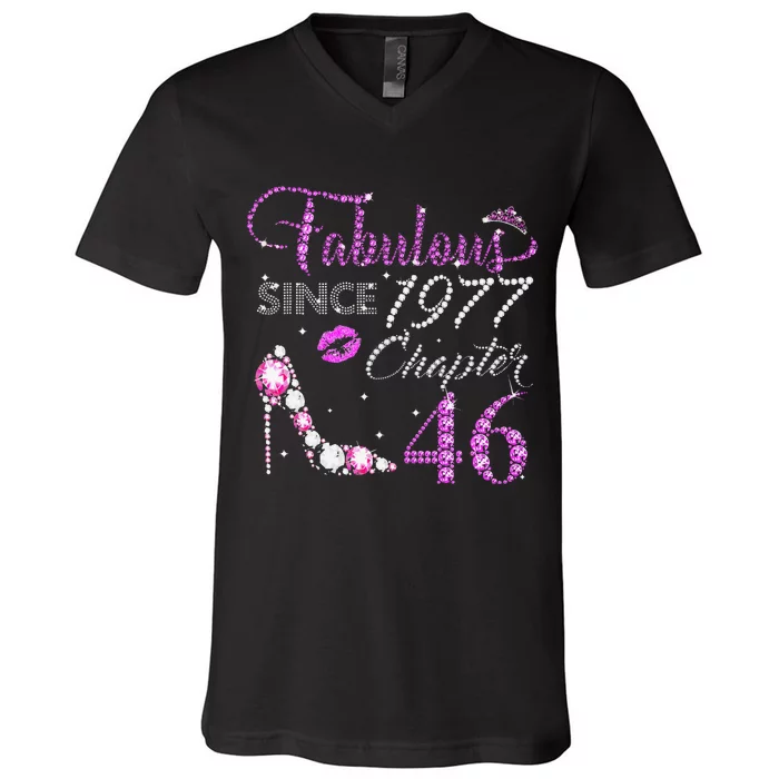 Chapter 46 Fabulous Since 1977 46th Birthday High Heels V-Neck T-Shirt