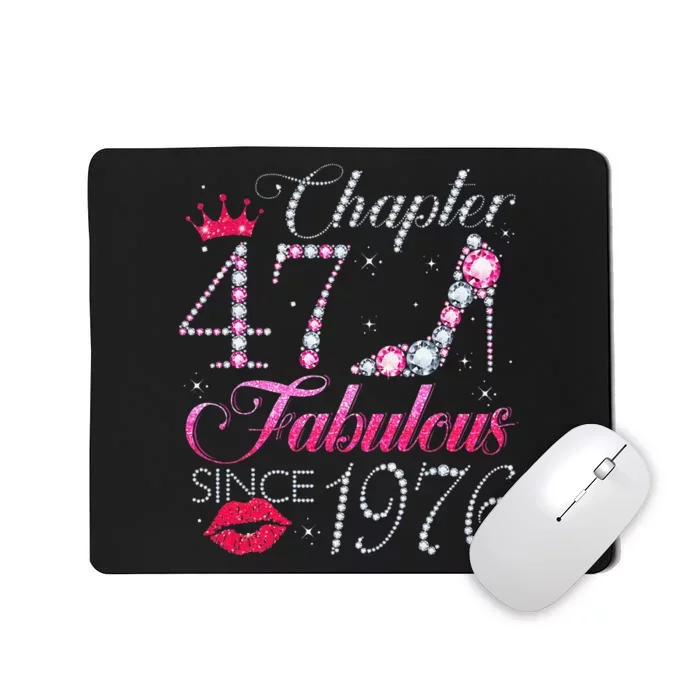 Chapter 47 Fabulous Since 1976 47Th Birthday Gift For Women Mousepad