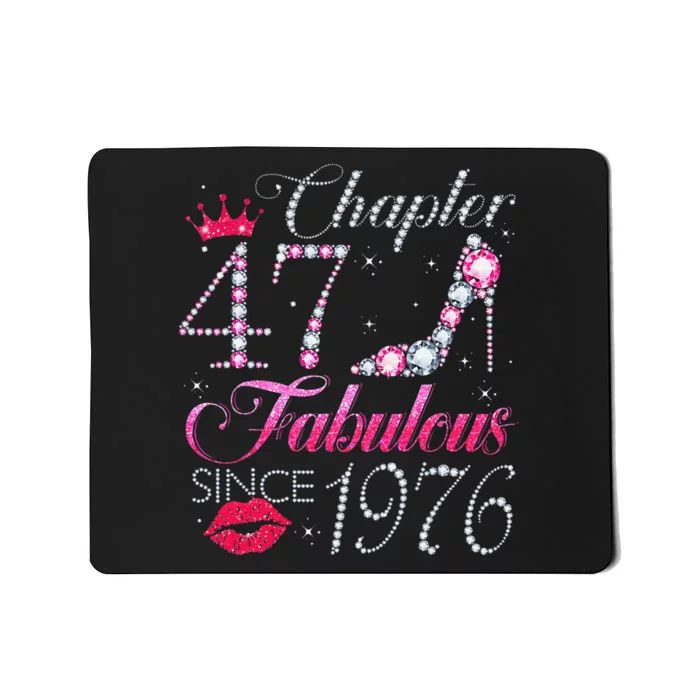 Chapter 47 Fabulous Since 1976 47Th Birthday Gift For Women Mousepad