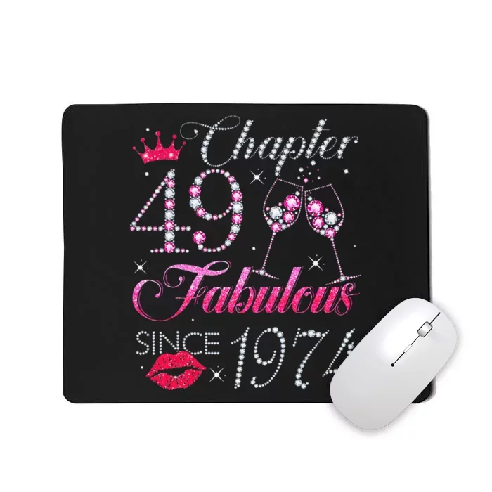 Chapter 49 Fabulous Since 1974 49Th Birthday Gift For Women Cute Mousepad