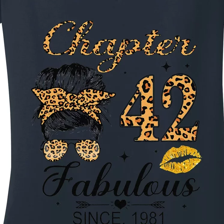 Chapter 42 Fabulous Since 1981 42nd Birthday Messy Bun Women's V-Neck T-Shirt