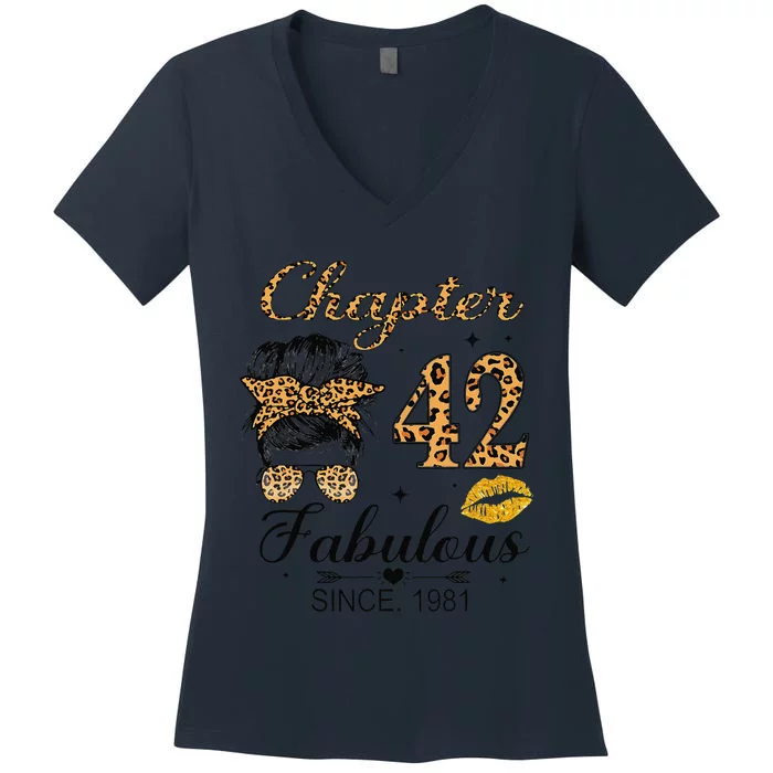 Chapter 42 Fabulous Since 1981 42nd Birthday Messy Bun Women's V-Neck T-Shirt