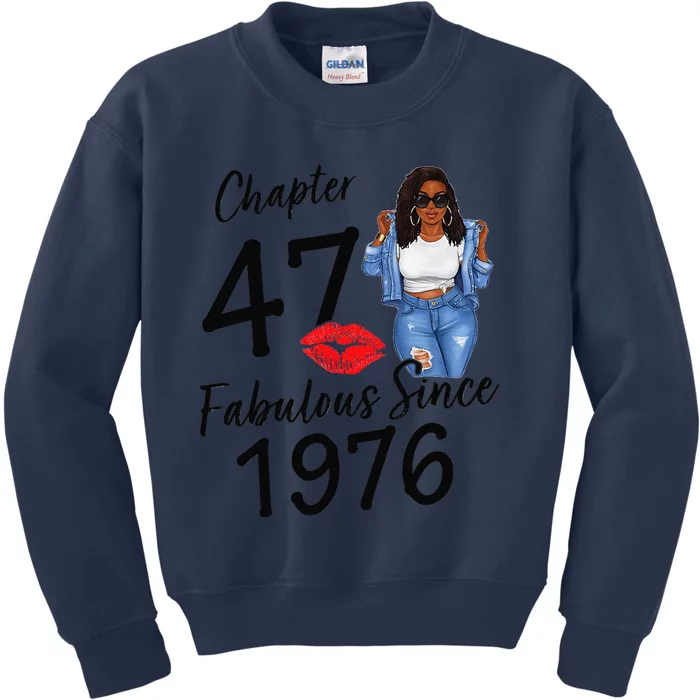 Chapter 47 Fabulous Since 1976 Black Birthday Queen Kids Sweatshirt