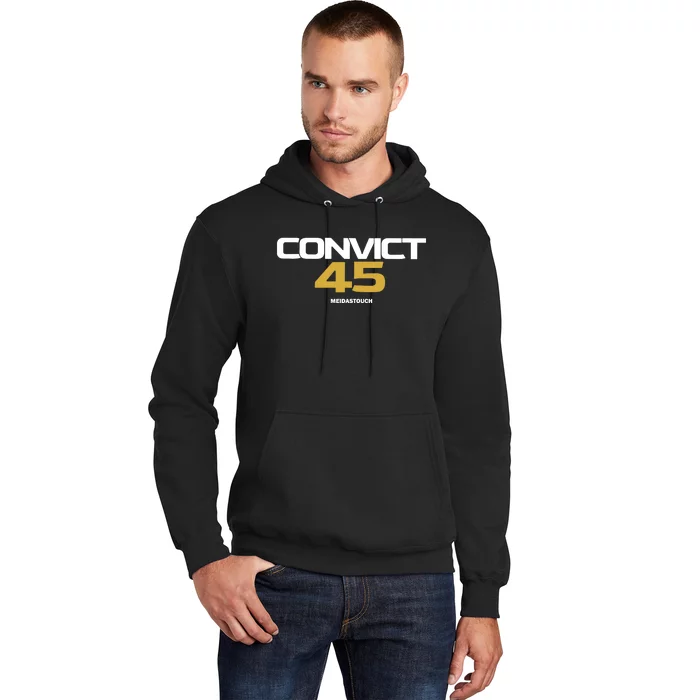 Convict 45 Meidastouch Hoodie