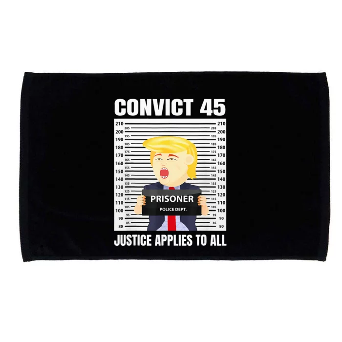 Convict 45 No One Is Above The Law Funny Microfiber Hand Towel