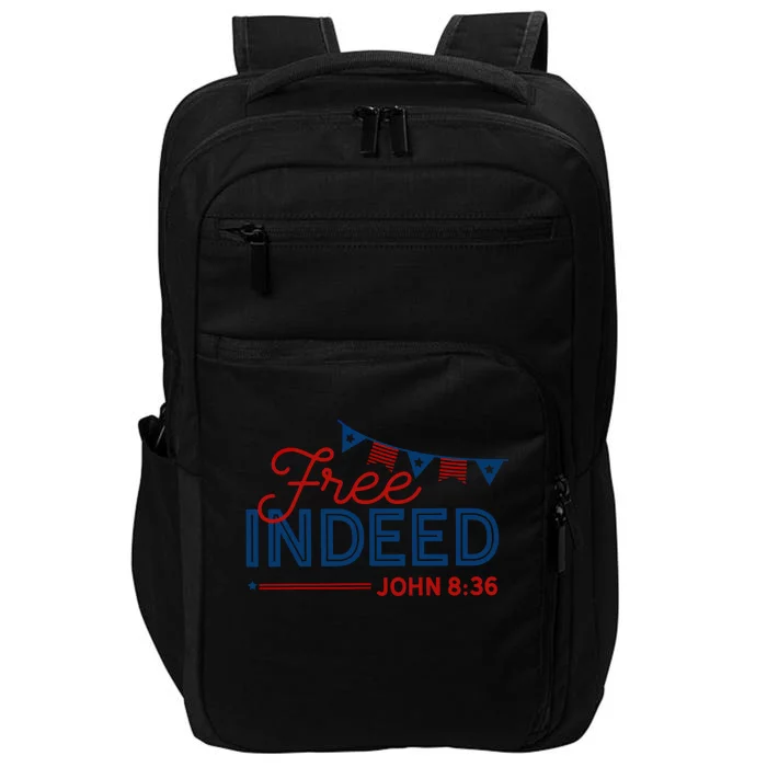 Christian 4th Of July Patriotic Free Indeed Impact Tech Backpack