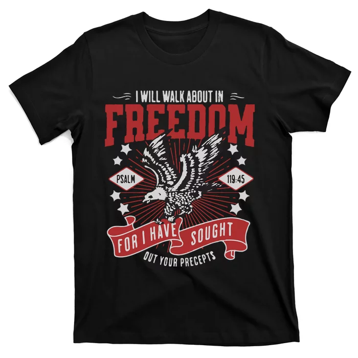 Christian 4th Of July Christian Freedom T-Shirt