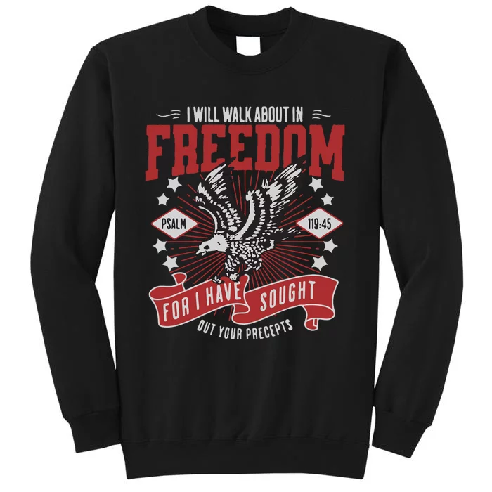 Christian 4th Of July Christian Freedom Tall Sweatshirt