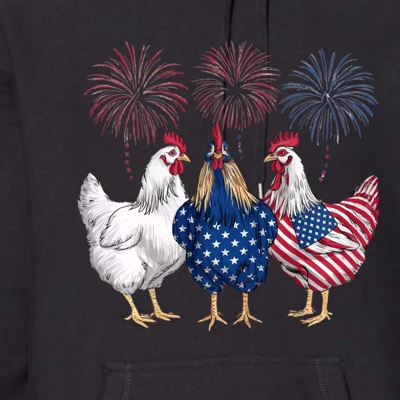 Chicken 4th Of July Patriotic Chicken Lover Usa Flag Premium Hoodie