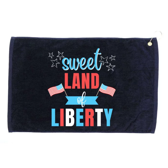 Cute 4th Of July Or Memorial Day Sweet Land Of Liberty Gift Grommeted Golf Towel