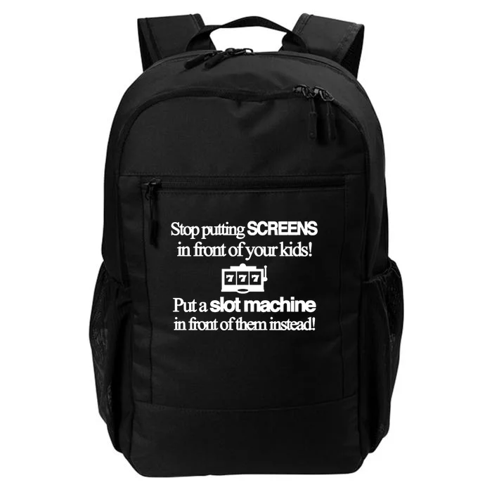 Classy 4 U Stop Putting Screens Daily Commute Backpack