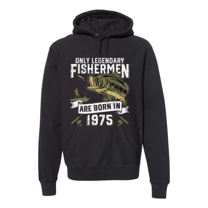 Cute 47 Year Old Fishing Birthday Born 1975 47th Fisherman Gift Premium Hoodie