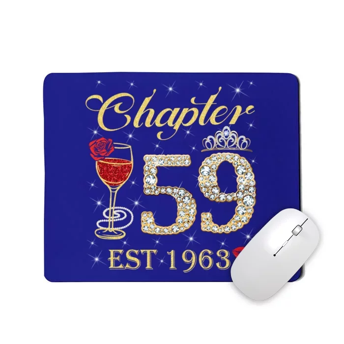 Chapter 59 Est 1963 59th Birthday Tee Gift Ladies Gift Mousepad