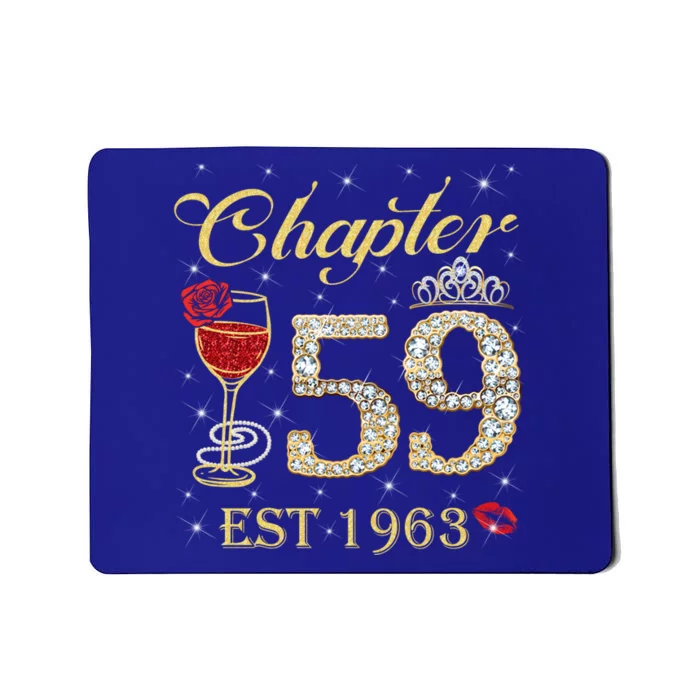 Chapter 59 Est 1963 59th Birthday Tee Gift Ladies Gift Mousepad