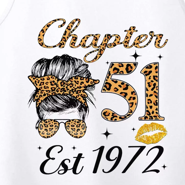 Chapter 51 Est 1972 51st Birthday Messy Bun For Wo Performance Tank