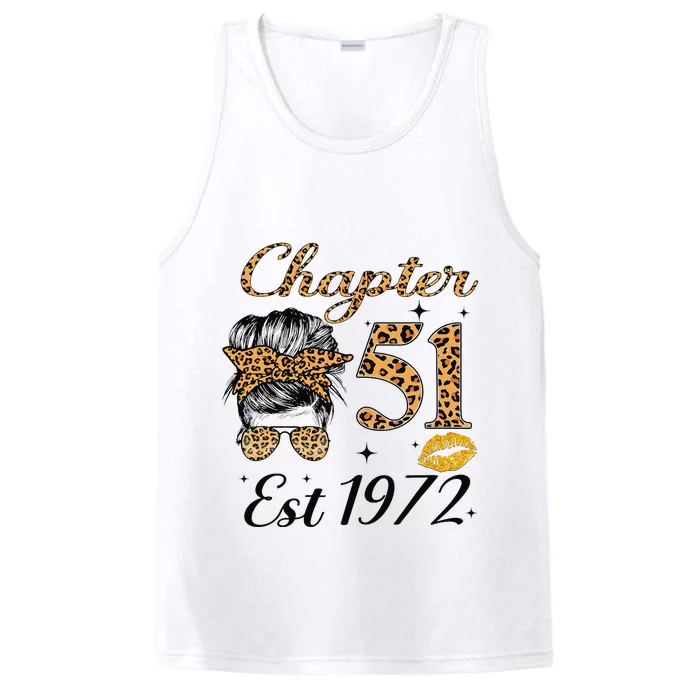 Chapter 51 Est 1972 51st Birthday Messy Bun For Wo Performance Tank