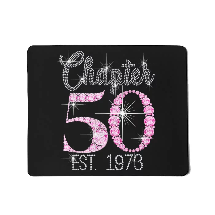 Chapter 50 EST 1973 50Th Birthday Gift For Cute Mousepad