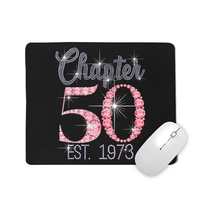 Chapter 50 EST 1973 50Th Birthday Gift For Love Mousepad