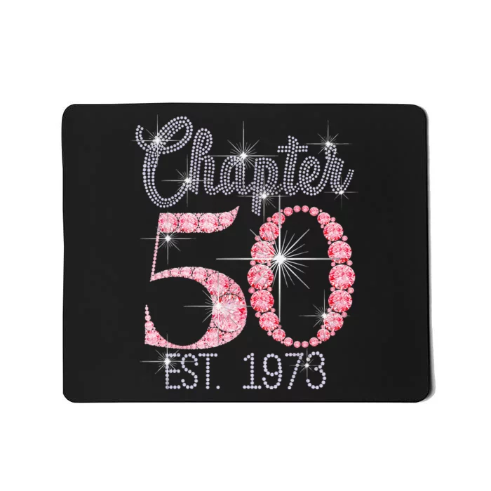 Chapter 50 EST 1973 50Th Birthday Gift For Love Mousepad