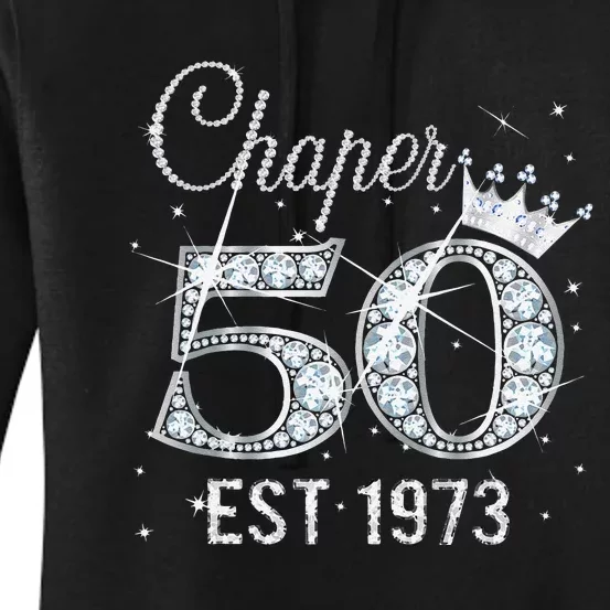 Chapter 50 EST 1973 50th Birthday Gift For WoGirls Women's Pullover Hoodie