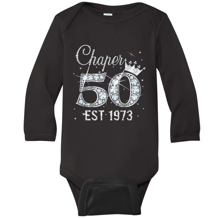 Chapter 50 EST 1973 50th Birthday Gift For WoGirls Baby Long Sleeve Bodysuit