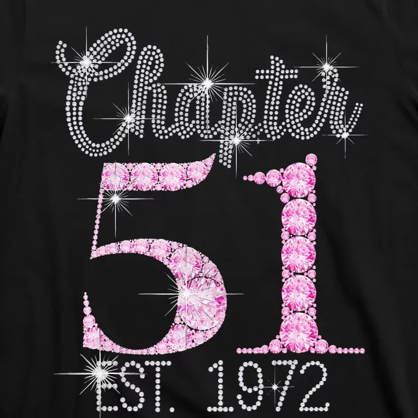 Chapter 51 EST 1972 51Th Birthday Gift For Women T-Shirt