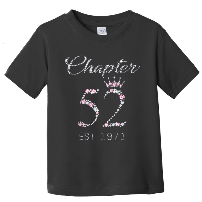 Chapter 52 EST 1971 52nd Birthday Gift For Cute Toddler T-Shirt