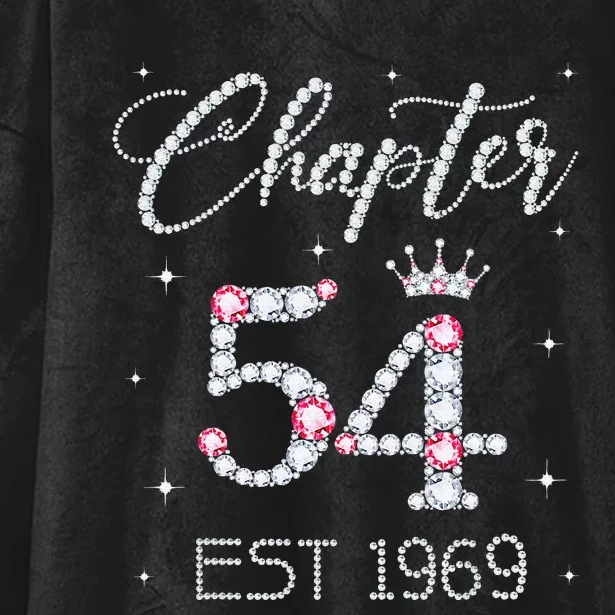 Chapter 54 EST 1969 54th Birthday Gift For Women Ladies Hooded Wearable Blanket