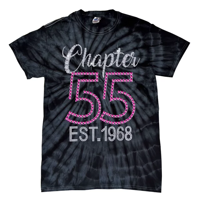 Chapter 55 EST 1968 55th Birthday Gift For Womens Tie-Dye T-Shirt