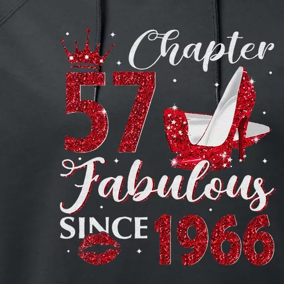 Chapter 57 Fabulous Since 1966 57Th Birthday Gift For Women Performance Fleece Hoodie