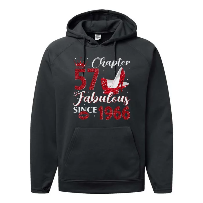 Chapter 57 Fabulous Since 1966 57Th Birthday Gift For Women Performance Fleece Hoodie