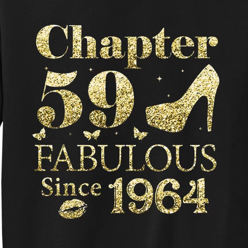 Chapter 59 Fabulous Since 1964 59Th Birthday Gift For Ladies Sweatshirt